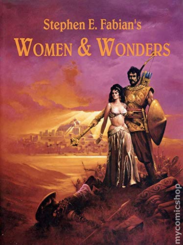 Stephen E. Fabian's Women & Wonders Softcover