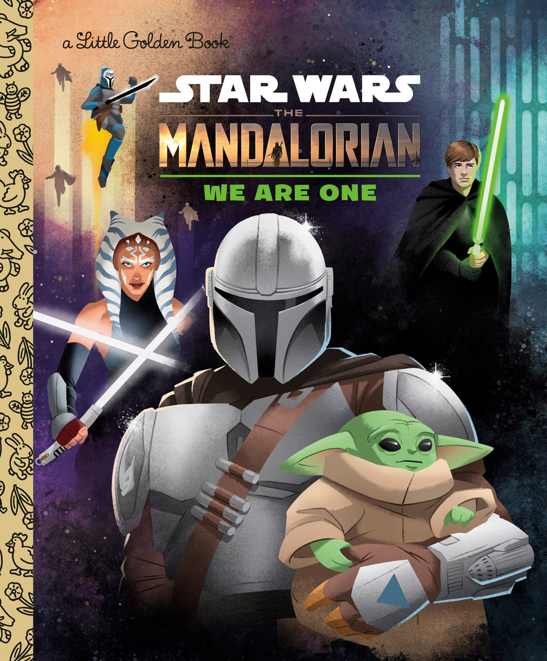 Little Golden Book: Star Wars The Mandalorian We Are One