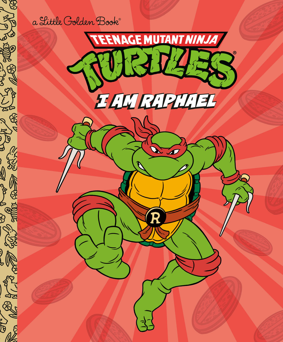 Little Golden Book: Teenage Mutant Ninja Turtles I Am Raphael