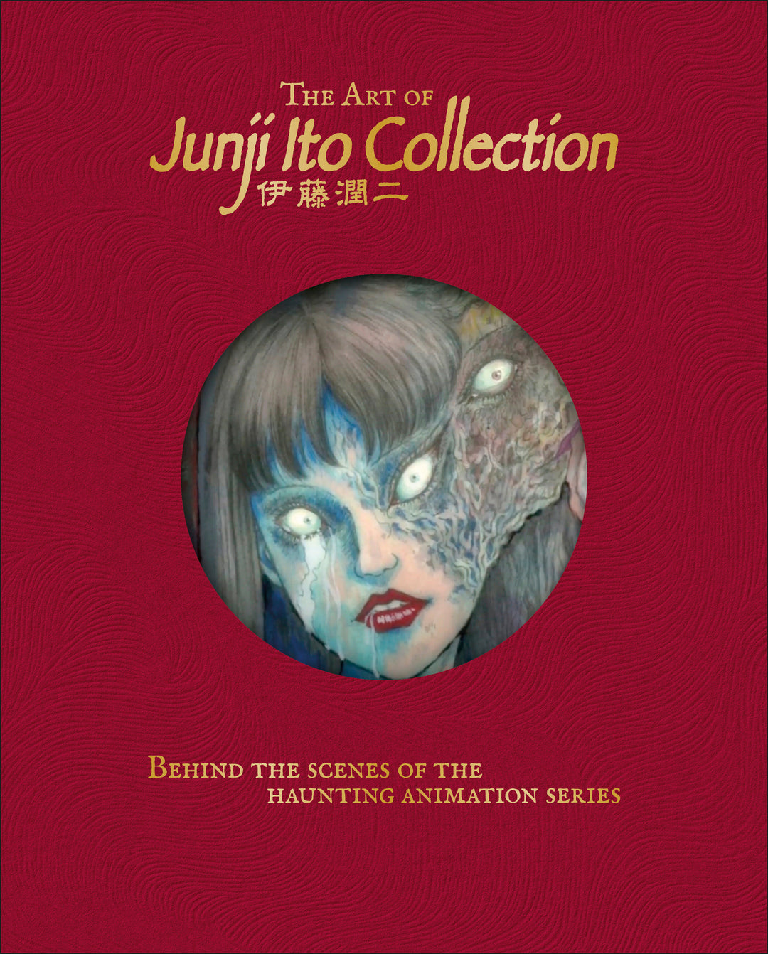 The Art Of Junji Ito Collection Hardcover