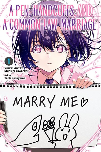Pen Handcuffs and a Common-Law Marriage Graphic Novel Volume 01