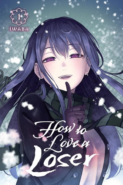How to Love a Loser Graphic Novel Volume 01