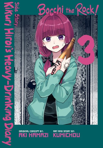 Bocchi The Rock Side Story Heavy Drinking Diary Volume 03
