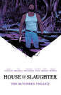 House Of Slaughter Book 01 Deluxe Edition