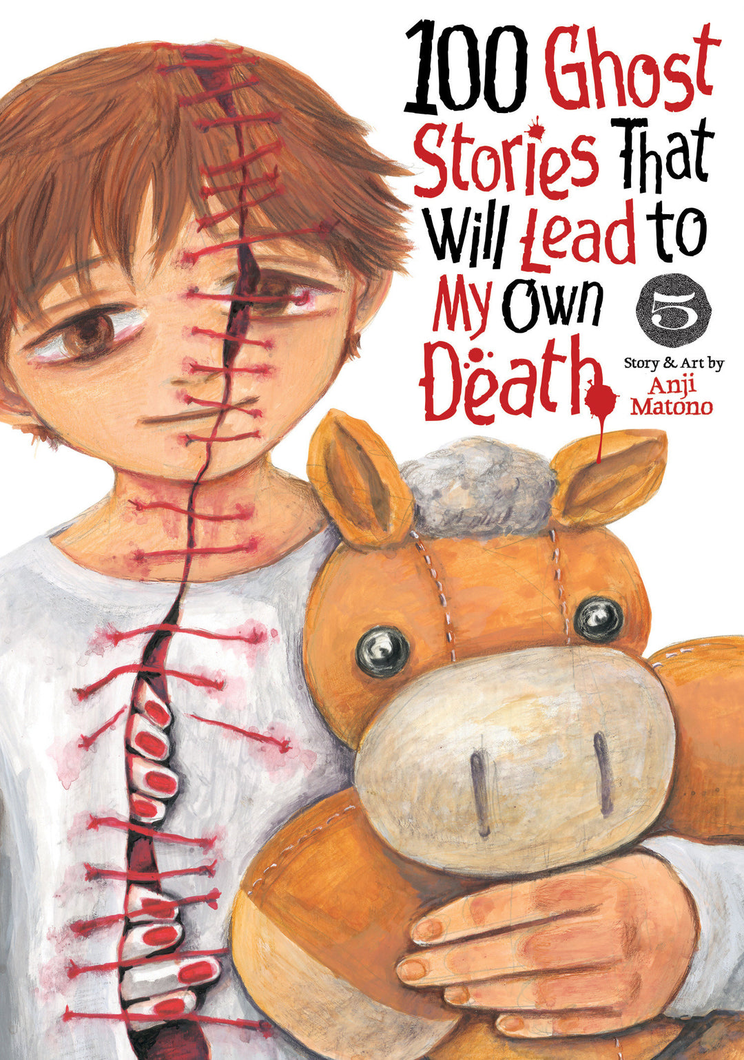 100 Ghost Stories That Will Lead To My Own Death Graphic Novel Volume 05