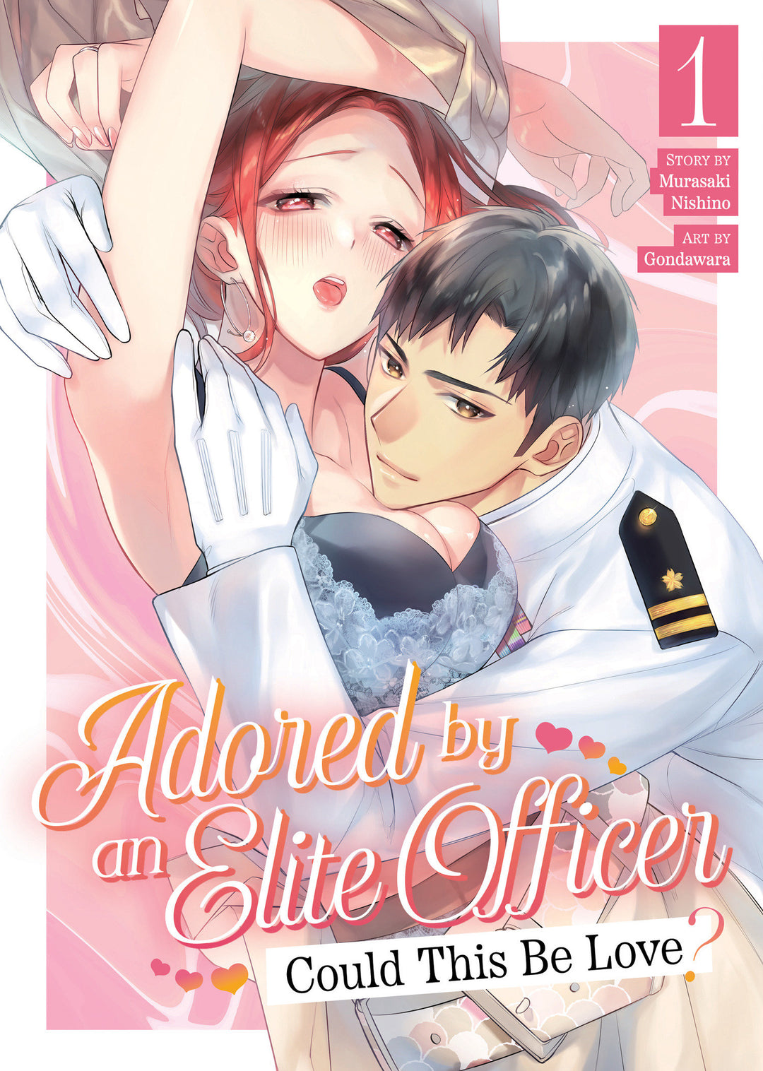 Adored By An Elite Officer Could This Be Love? Graphic Novel Volume 01