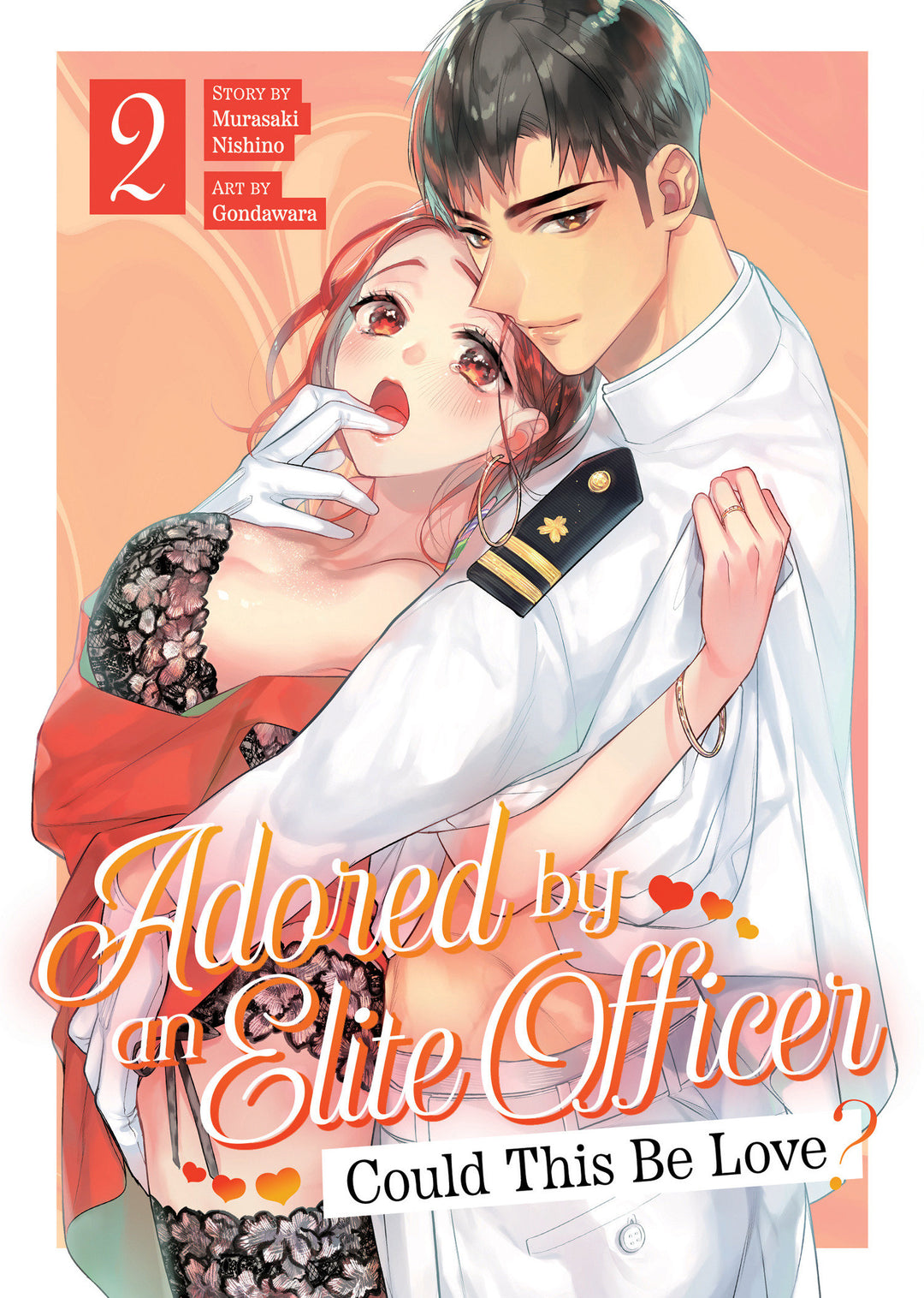 Adored By An Elite Officer Could This Be Love? Graphic Novel Volume 02