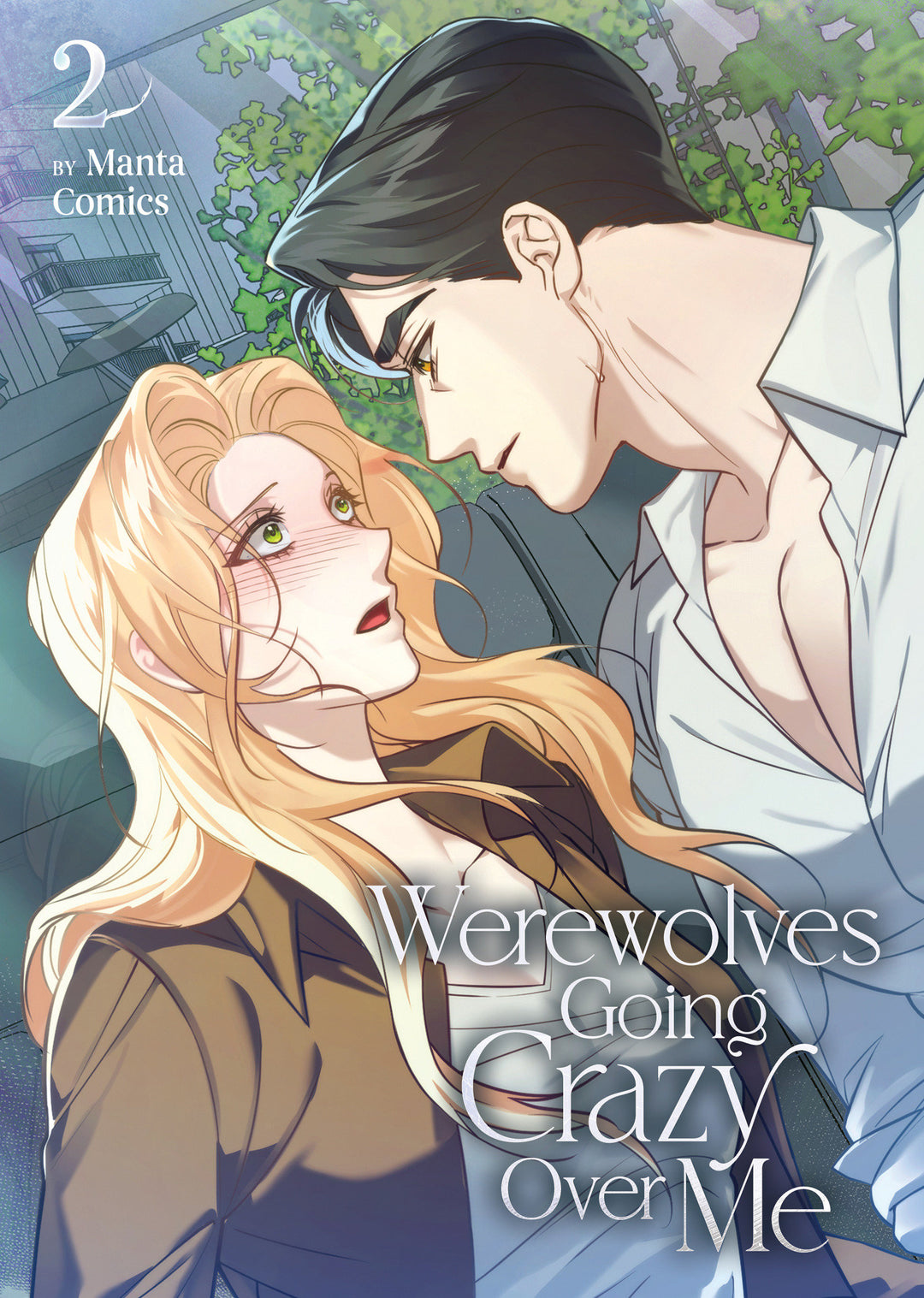 Werewolves Going Crazy Over Me Graphic Novel Volume 02