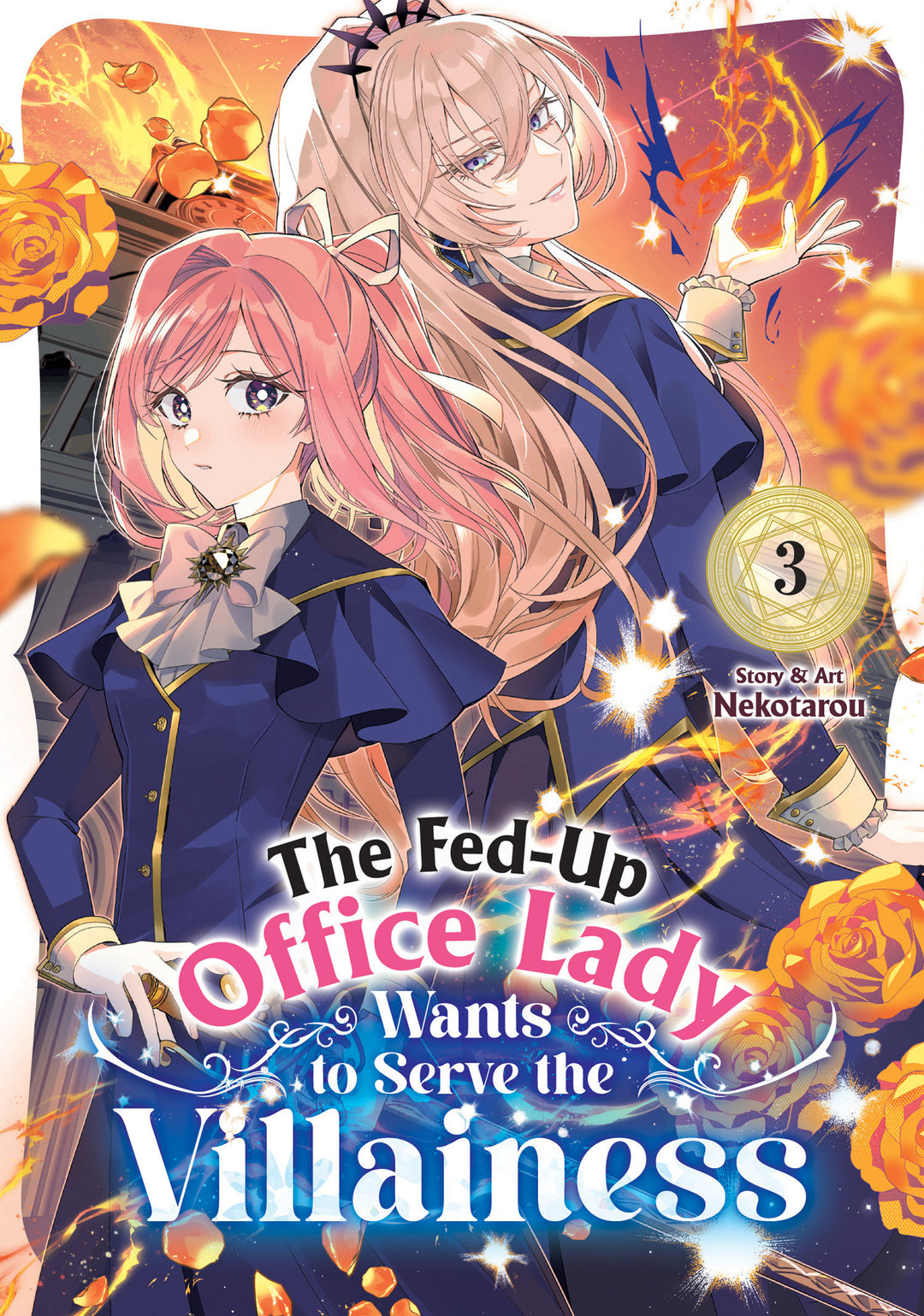 The Fed Up Office Lady Wants To Serve The Villainess Graphic Novel Volume 03