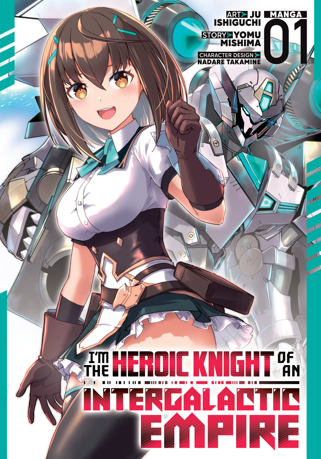 I'm The Heroic Knight Of An Intergalactic Empire Graphic Novel Volume 01