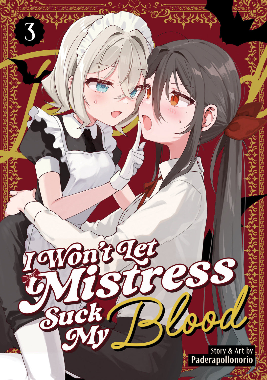 I Won't Let Mistress Suck My Blood Graphic Novel Volume 03