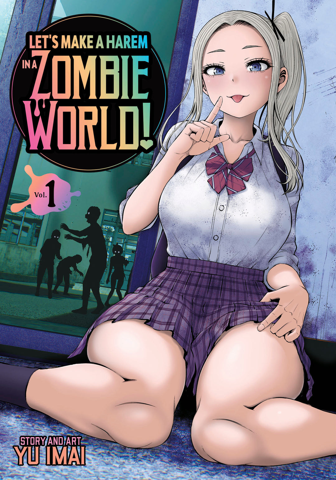 Let's Make A Harem In A Zombie World Graphic Novel Volume 01