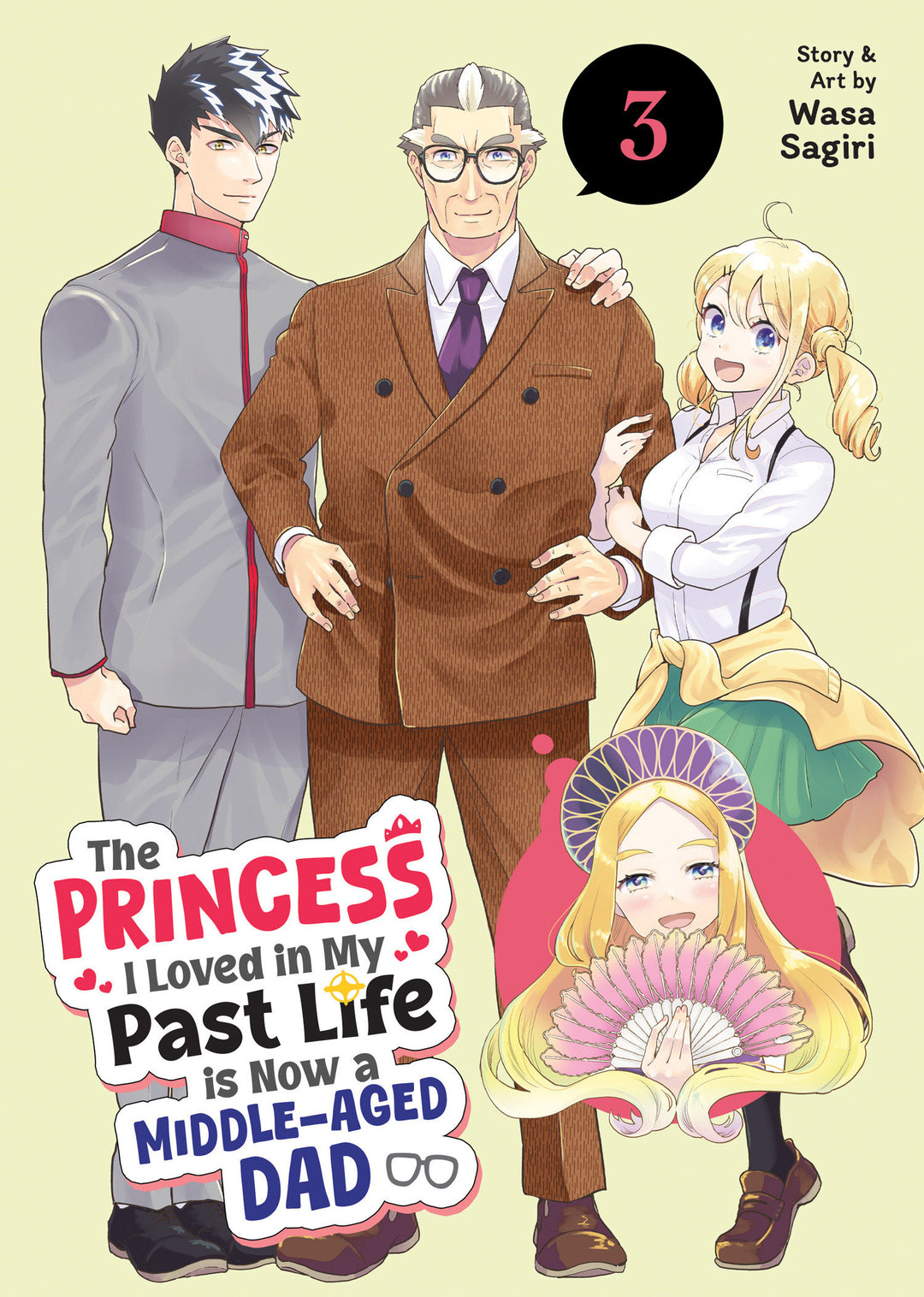 Princess I Loved In My Past Life Is Now A Middle Aged Dad Graphic Novel Volume 03