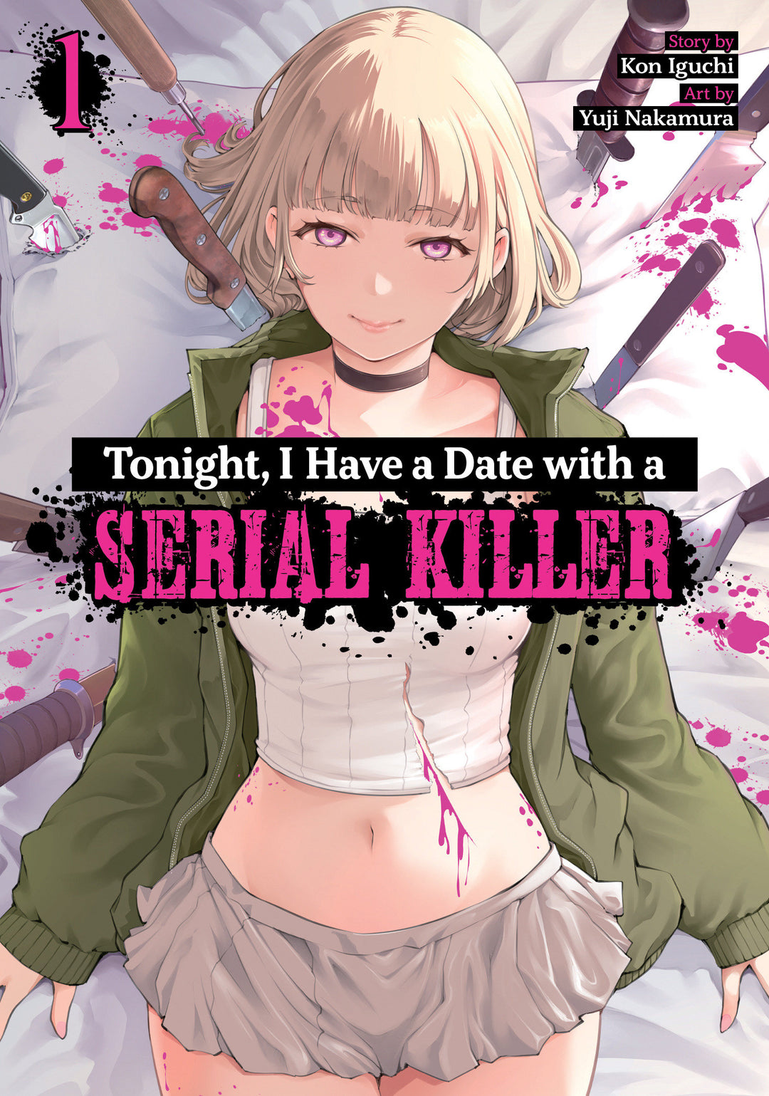 Tonight I Have A Date With A Serial Killer Graphic Novel Volume 01