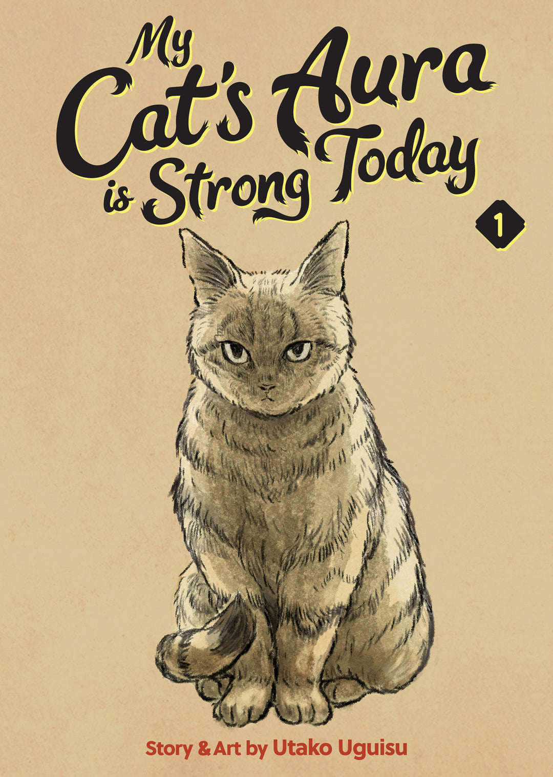 My Cat's Aura Is Strong Today Graphic Novel Volume 01