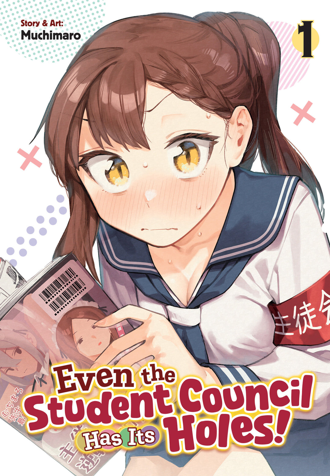 Even The Student Council Has Its Holes! Graphic Novel Volume 01