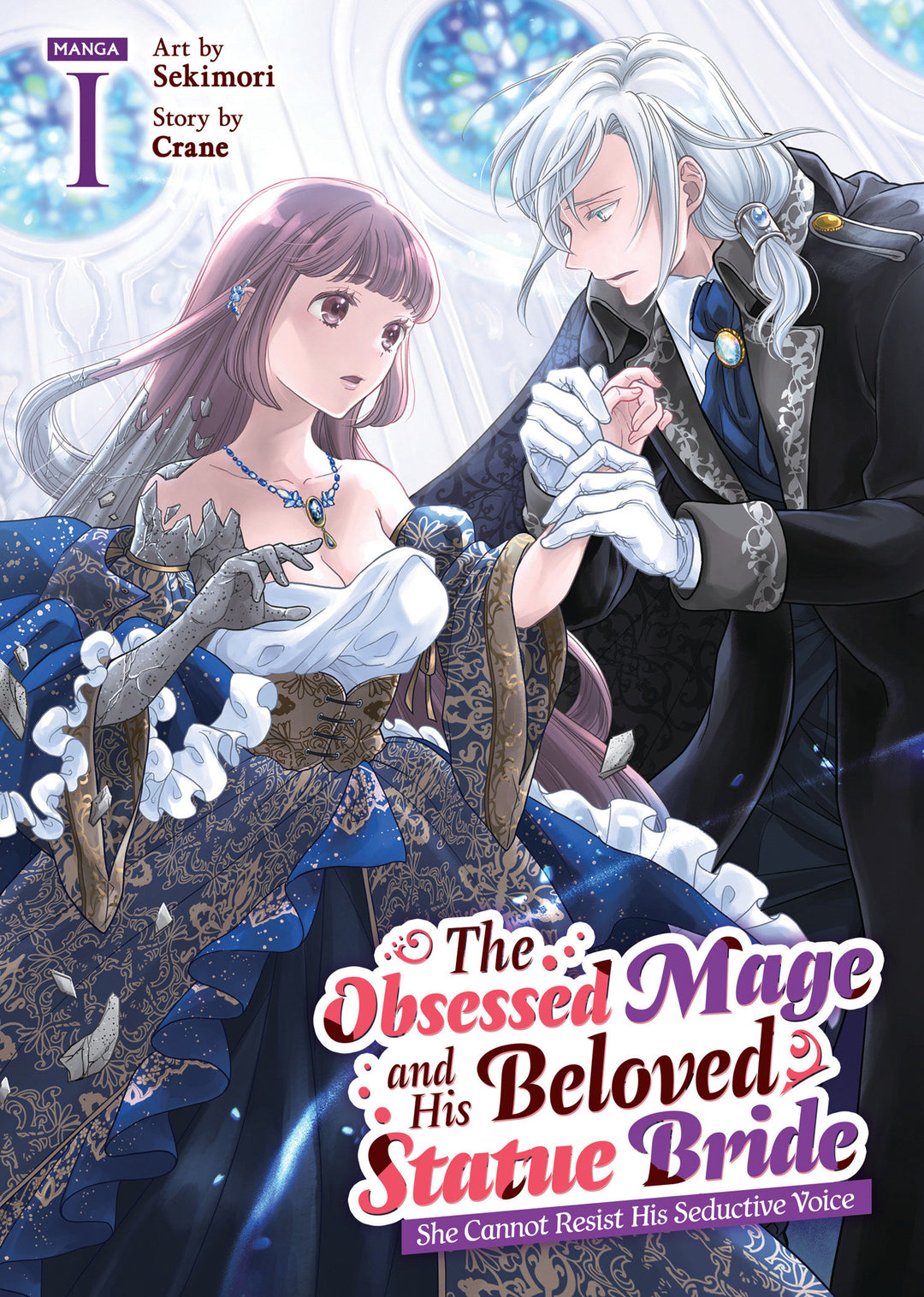 Obsessed Mage And His Beloved Statue Bride She Cannot Resist His Seductive Voice Graphic Novel Volume 01