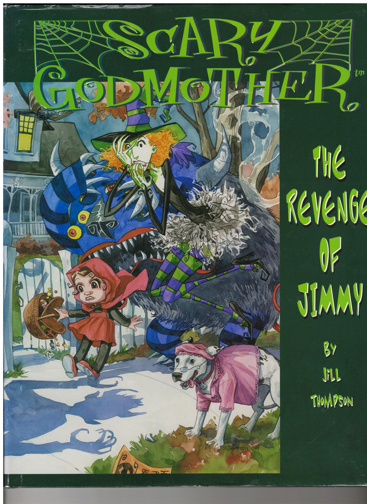 Scary Godmother Revenger of Jimmy Hardcover