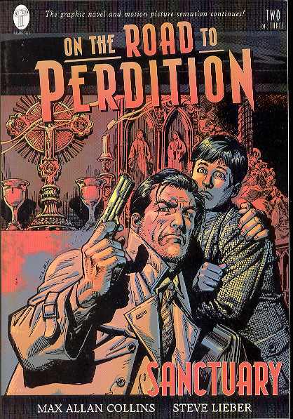 On the Road to Perdition Book 2 (of 3) Sanctuary (Mature)