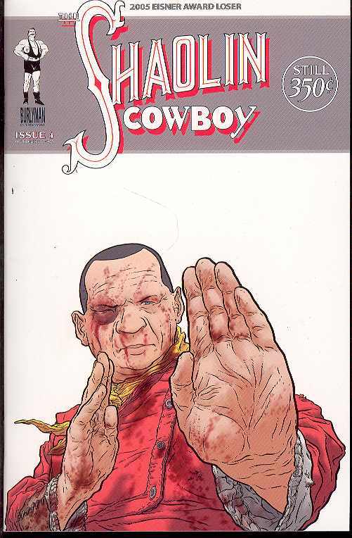 Shaolin Cowboy #4 <BINS>