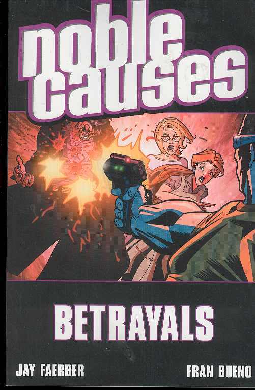 Noble Causes TPB Vol 5 - Betrayals