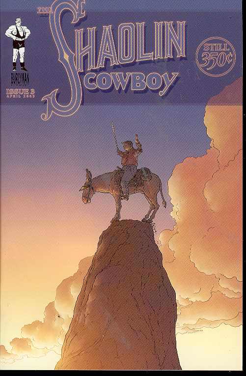 Shaolin Cowboy #3 <BINS>