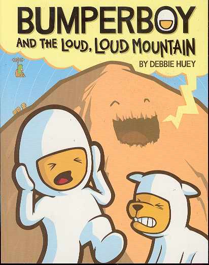 Bumperboy and Loud Loud Mountain