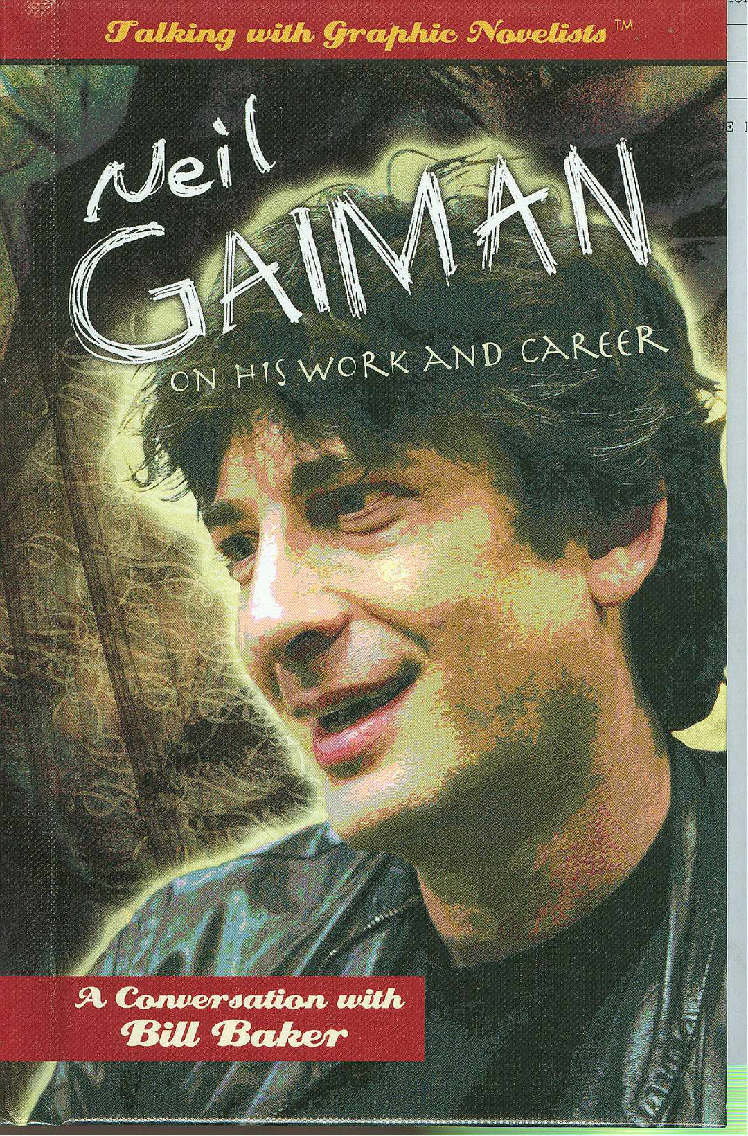 Neil Gaiman On His Work and Career Hardcover