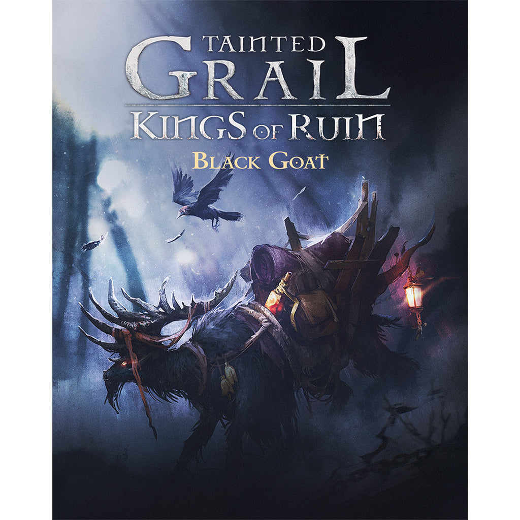 TAINTED GRAIL: KINGS OF RUIN: BLACK GOAT (2024)