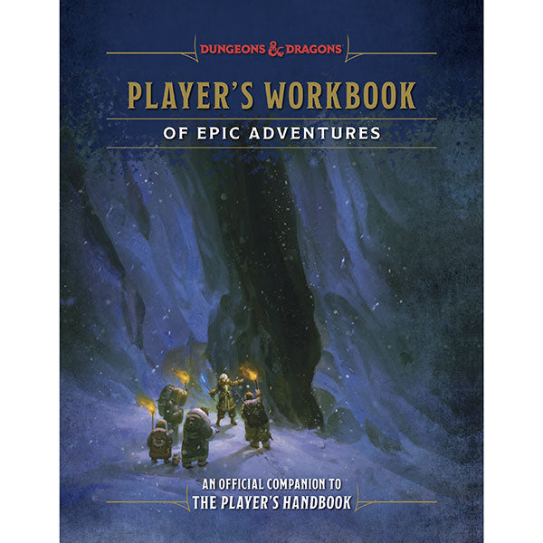 D&D 5e: Player's Workbook of Epic Adventures