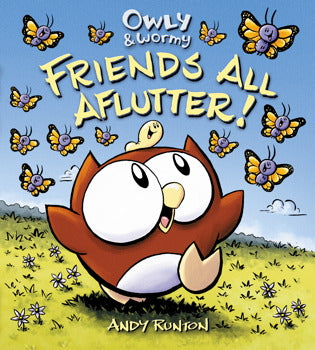 Owly & Wormy Friends All Aflutter Hardcover