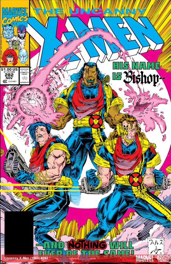 Uncanny X-Men (1963) #282 [1st Appearance of Bishop] <OXV-01>