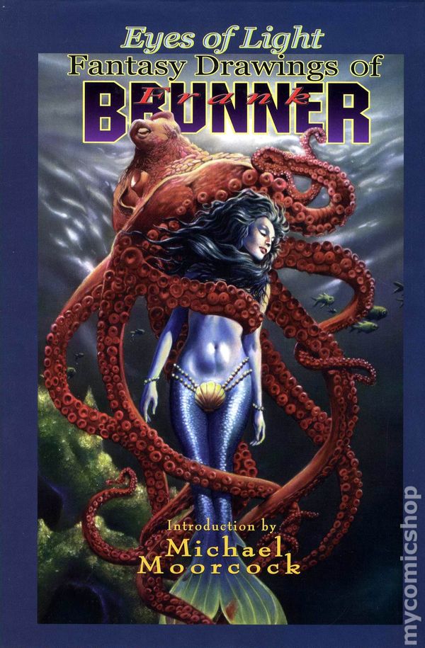Eyes of Light - Fantasy Drawing of Frank Brunner Hardcover