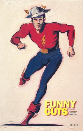 Funny Cuts: Cartoons and Comics in Contemporary Art Hardcover