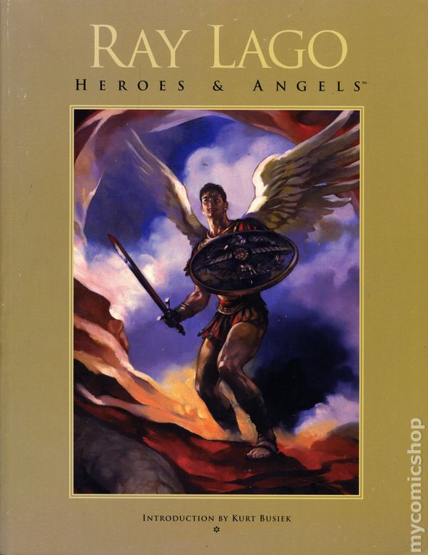 Heroes & Angels by Ray Lago TPB