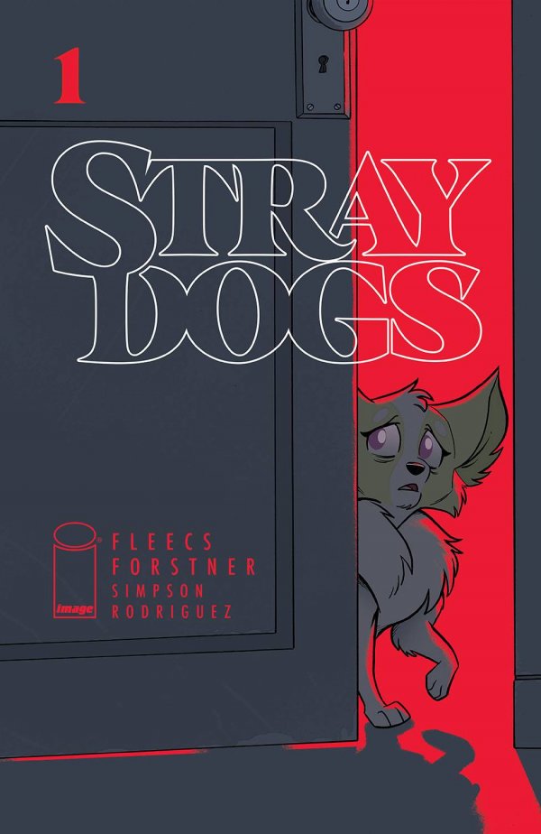 Stray Dogs #1 Cover A Forstner & Fleecs