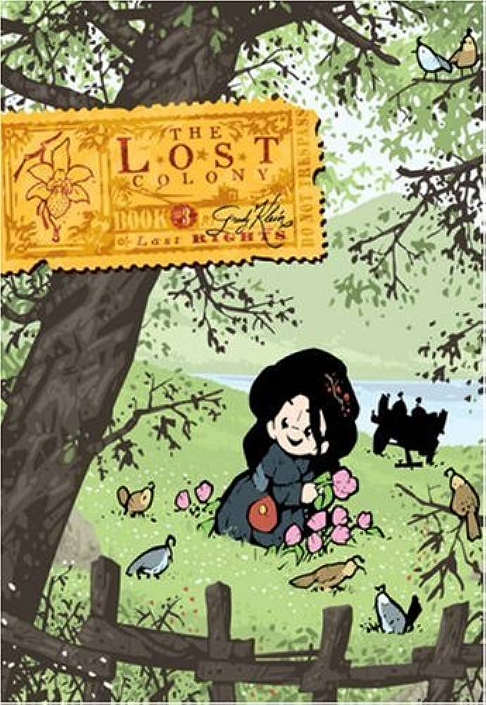 Lost Colony TP Vol 3: Last Rights