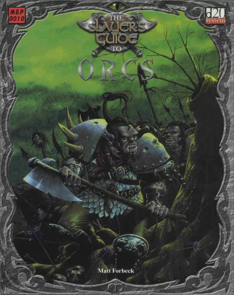 The Slayer's Guide to Orcs (2002)