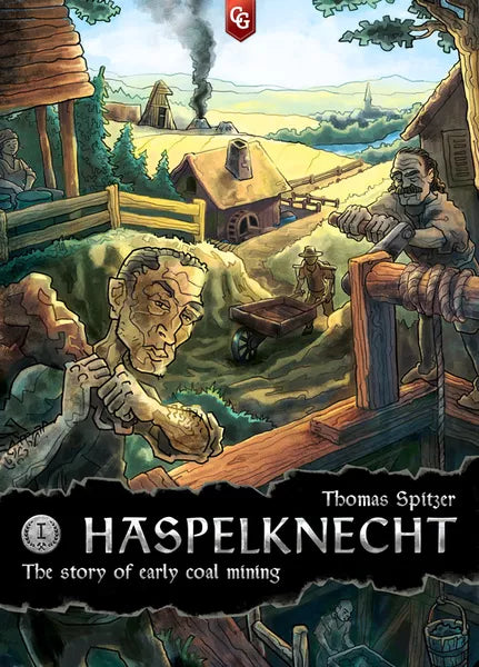 Haspelknecht: The Story of Early Coal Mining (2015)