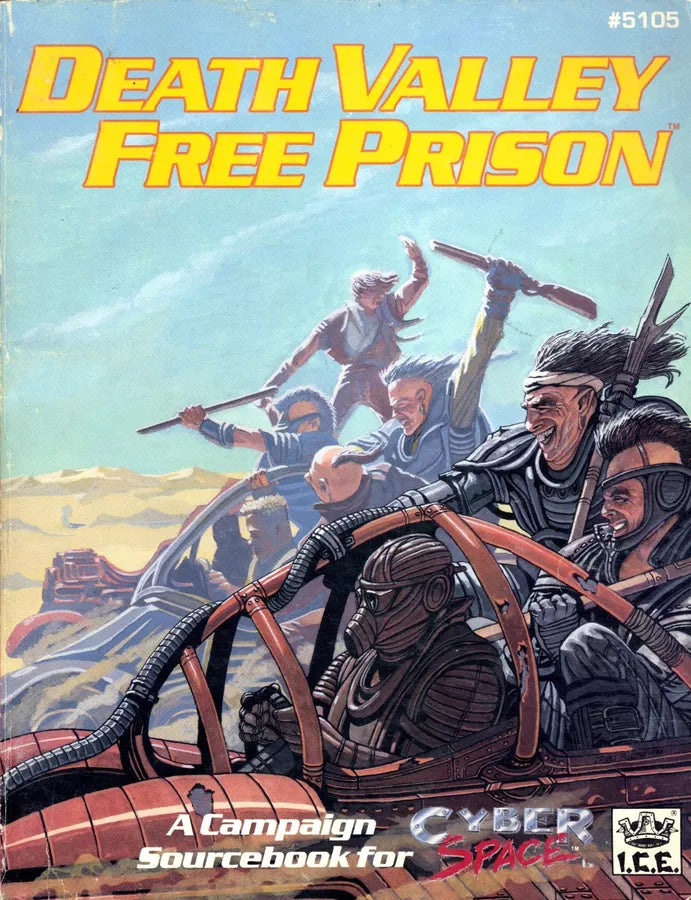 Cyber Space: Death Valley Free Prison (1990)