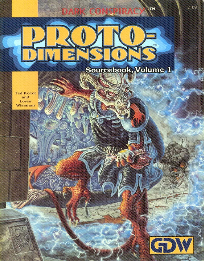 Dark Conspiracy: Proto-Dimensions Sourcebook - Volume I (1993)