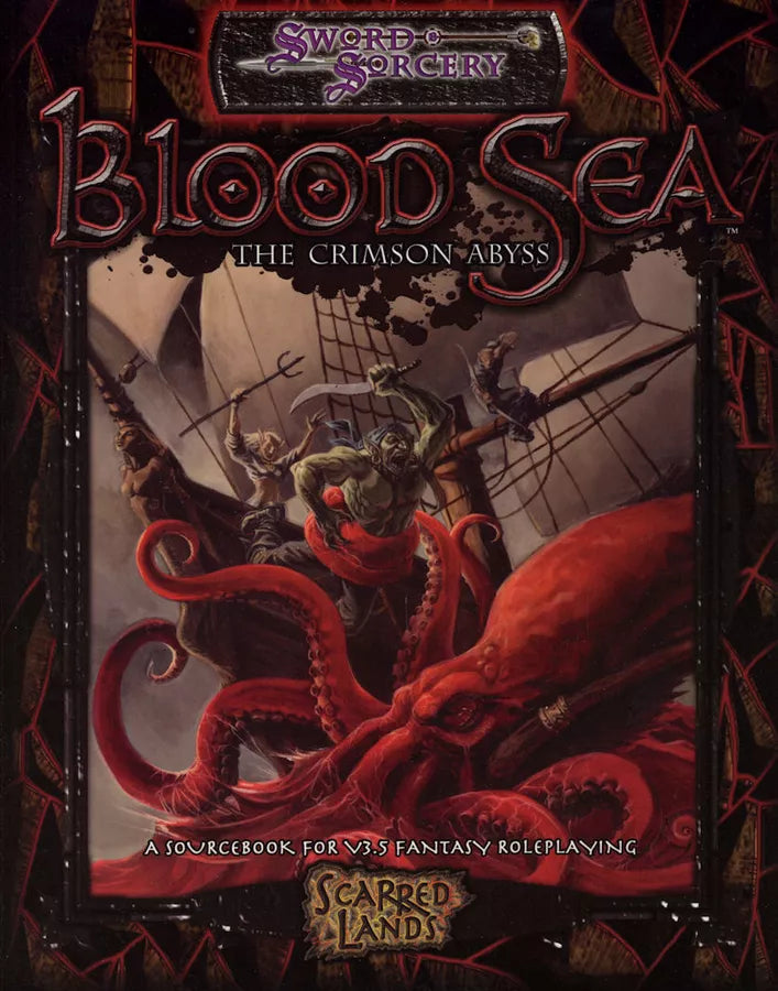 Sword & Sorcery: Blood Sea: The Crimson Abyss (3.5) (2004)