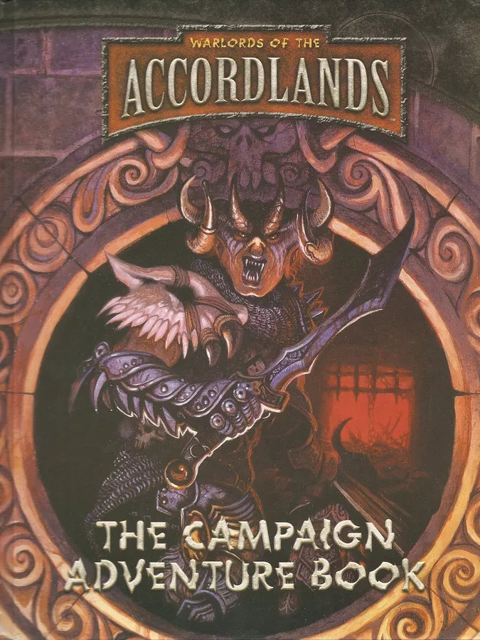 Warlords of the Accordlands: The Campaign Adventure Book (2005)
