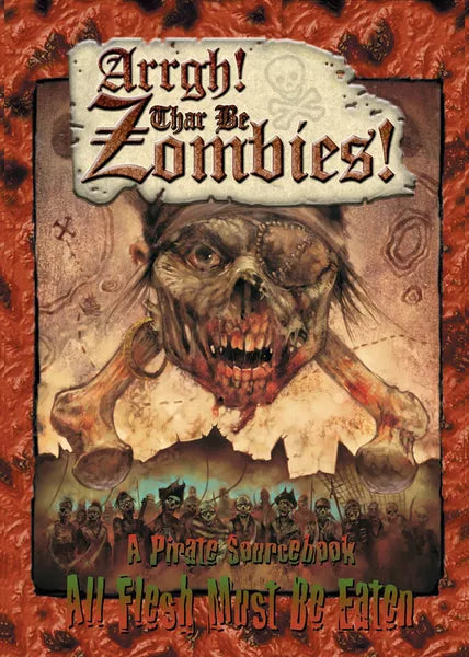 Arrgh! Thar Be Zombies (2010) *missing pages*