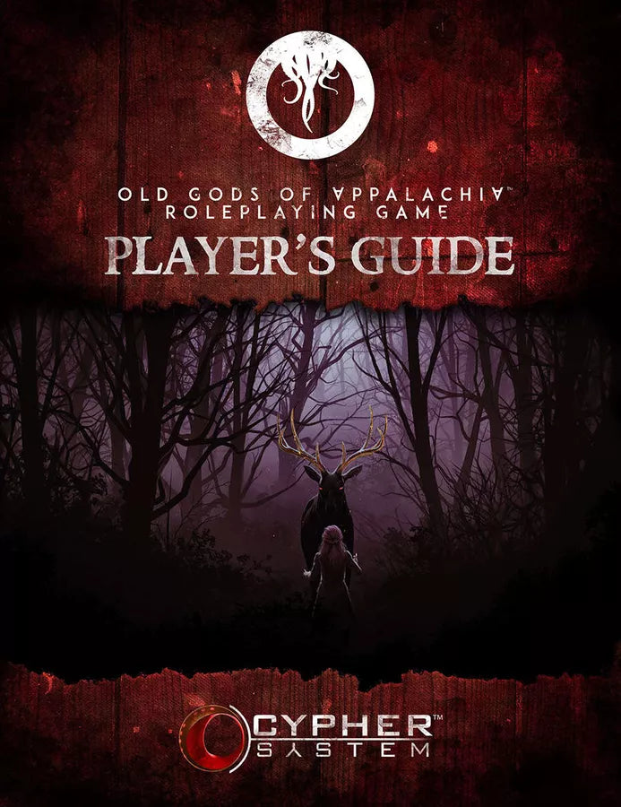 Old Gods of Appalachia Roleplaying Game Player's Guide (2023)