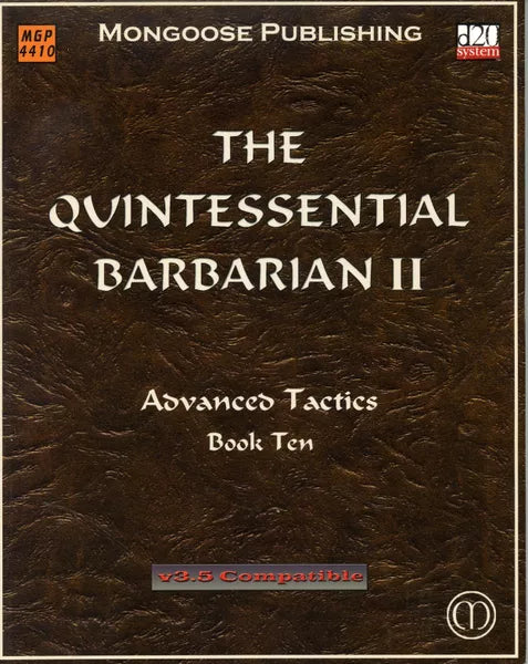 The Quintessential Barbarian II: Advanced Tactics (2004)