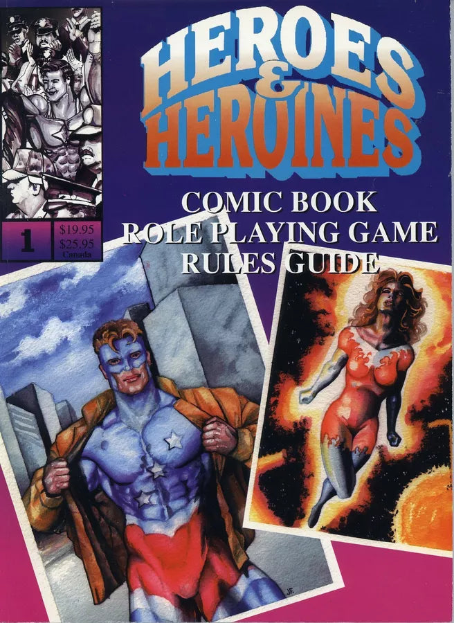 Heroes & Heroines #1: Comic Book Role Playing Game Rules Guide (1993)