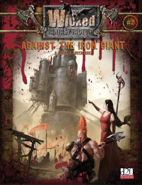 Wicked Fantasy Factory #2: Against the Iron Giant (2007)