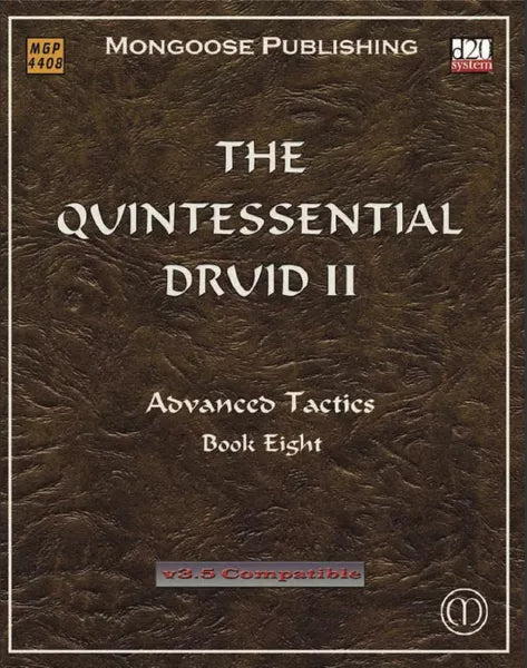 The Quintessential Druid II (2004)