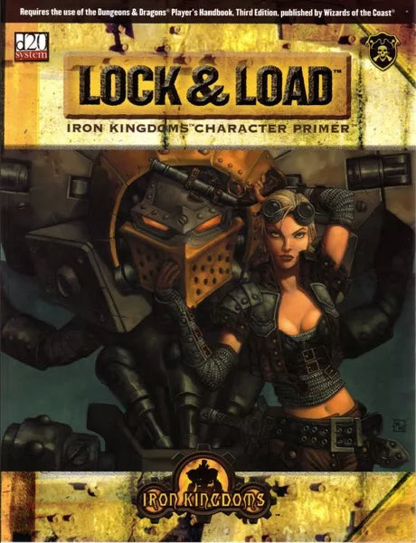 Lock & Load: Iron Kingdoms Character Primer (2002)